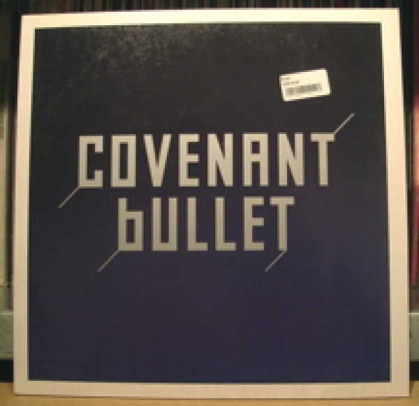 Covenant - Bullet